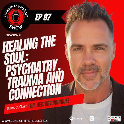 Healing the Soul: Psychiatry, Trauma and Human Connection Healing the Soul: Psychiatry, Trauma and Human Connection