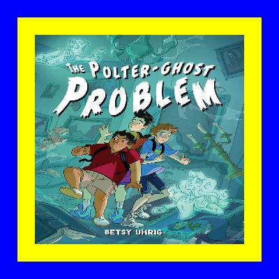 READDOWNLOAD@# The Polter-Ghost Problem Digital Library