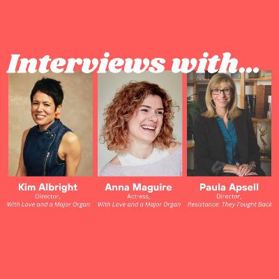 Unveiling Resistance & Heartfelt Cinema: Interviews with Paula Apsell, Anna Maguire, and Kim Albright Unveiling Resistance & Heartfelt Cinema: Interviews with Paula Apsell, Anna Maguire, and Kim Albright