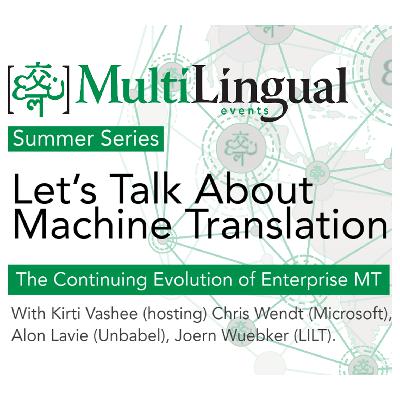 Machine Translation in Localization and Beyond