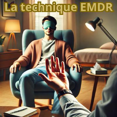 Feu intérieur - Capsule 011 - La technique EMDR Feu intérieur - Capsule 011 - La technique EMDR