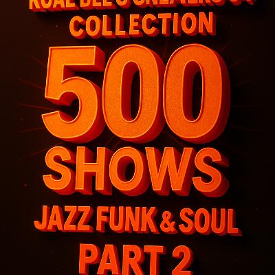 Episode 217: Koal Bee Show 500 Pt 2 - Sneakers54 Collection _Soul Bag Top Tunes Bag & Disco Bag (130825) Episode 217: Koal Bee Show 500 Pt 2 - Sneakers54 Collection _Soul Bag Top Tunes Bag & Disco Bag (130825)