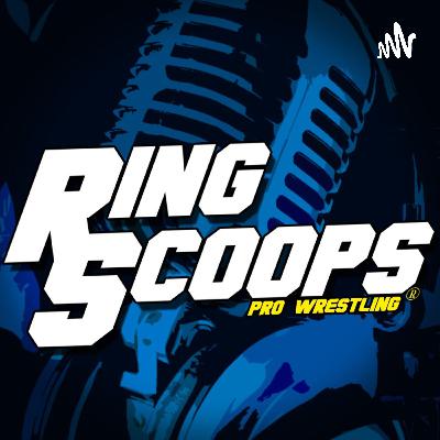 RingScoops Podcast (3/5/23) - Rob & Ron are the Spicolli World Order RingScoops Podcast (3/5/23) - Rob & Ron are the Spicolli World Order