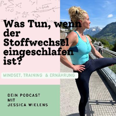 #19 Was Tun, wenn der Stoffwechsel eingeschlafen ist? #19 Was Tun, wenn der Stoffwechsel eingeschlafen ist?