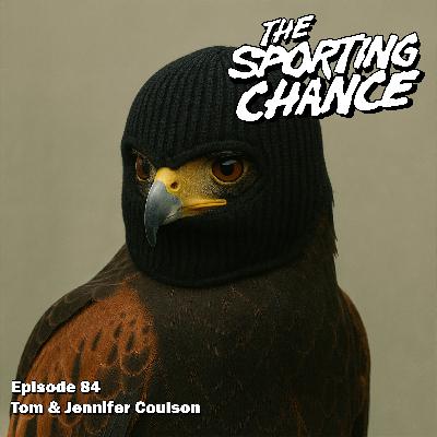 Episode 84 - Tom & Jennifer Coulson