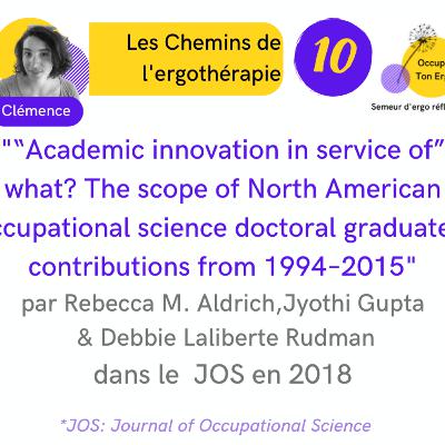 Les chemins de l’ergothérapie E10SO2: « Academic innovation in service of » what ?