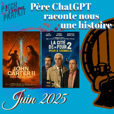 30 - PÈRE CHAT GPT RACONTE NOUS UNE HISTOIRE