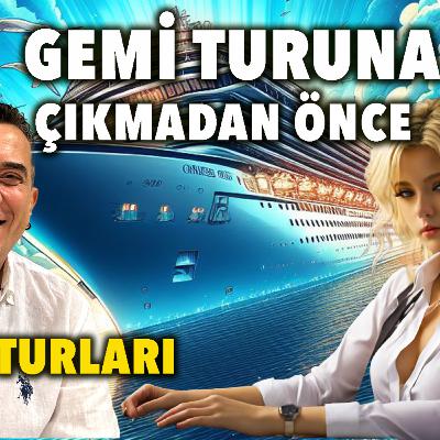 En İyi Gemi Turu Stratejileri ve Sırları! Cruise Gemisi İle Tatil Rehberi