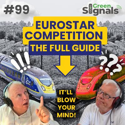 99. Eurostar: The full (mind-blowing!) guide to Channel Tunnel competition