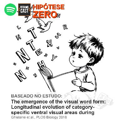 [HZ] #06 - Seu Filho Não Precisa Ler aos 4 Anos | Hipótese Zero