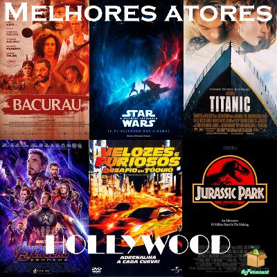 Os Melhores Atores de Hollywood #E17T1
