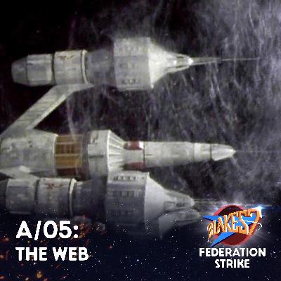 A:05 The Web: Tangled Trouble for the Crew