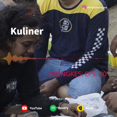 Eps. 30: Kuliner
