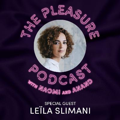 S3, Ep 4 Leïla Slimani: Sex, Lies and Morocco's fight for feminism