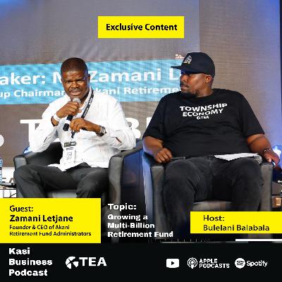 Growing a Multi-Billion Retirement Fund with Zamani Letjane Growing a Multi-Billion Retirement Fund with Zamani Letjane