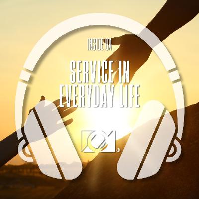 Inside OA: Service in Everyday Life
