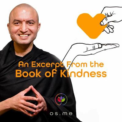 An Excerpt From The Book Of Kindness Part 2 - Om Swami An Excerpt From The Book Of Kindness Part 2 - Om Swami