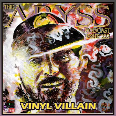 Issue 223: The Real Vinyl Villain Issue 223: The Real Vinyl Villain