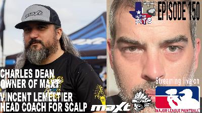 In The Pits episode 150 with Vincent Lemeltier, head coach of Scalp, and Charles Dean, owner of MAXT
