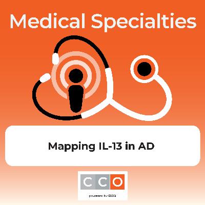 Evidence-Based Care in Atopic Dermatitis: Mapping IL-13 to the Clinical Manifestations of Moderate to Severe Disease