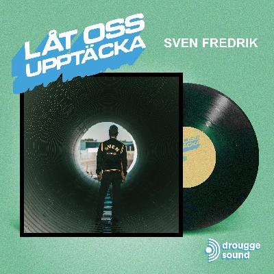 Sven Fredrik Sven Fredrik