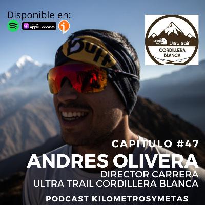 47# ANDRES OLIVERA - DIRECTOR CARRERA ULTRA TRAIL CORDILLERA BLANCA - PERÚ. 47# ANDRES OLIVERA - DIRECTOR CARRERA ULTRA TRAIL CORDILLERA BLANCA - PERÚ.