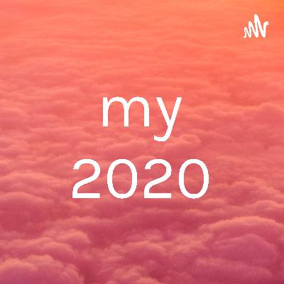 My 2020