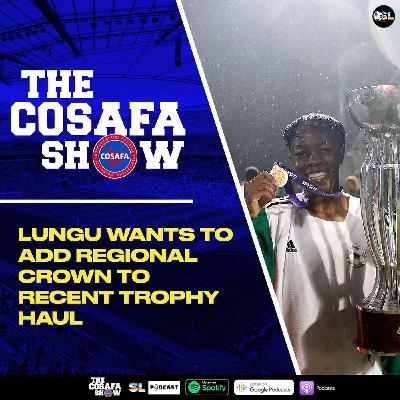 Lungu Wants To Add Reginal Crown To Recent Trophy Haul Lungu Wants To Add Reginal Crown To Recent Trophy Haul