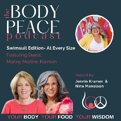 The Swimsuit Edition- At Every Size! With Manny Martins-Karman EP11 The Swimsuit Edition- At Every Size! With Manny Martins-Karman EP11