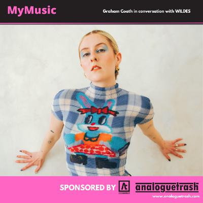 My Music Episode 612 - WILDES