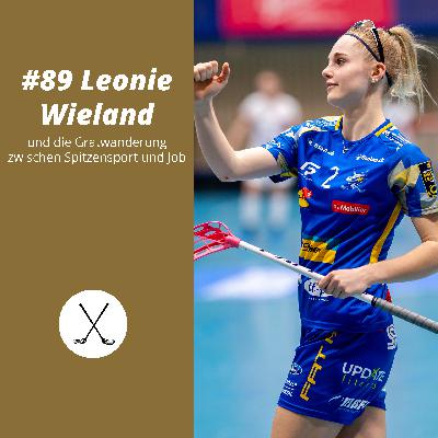 #89 Leonie Wieland und die Gratwanderung zwischen Spitzensport und Job