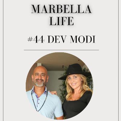 #44 Dev Modi - Psychology, Spirituality & the Power of Purpose #44 Dev Modi - Psychology, Spirituality & the Power of Purpose