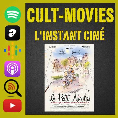 L'instant ciné [Le Petit Nicolas - Qu'est-ce qu'on attend pour être heureux]