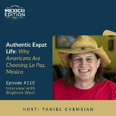 Authentic Expat Life: Why Americans Are Choosing La Paz, Mexico