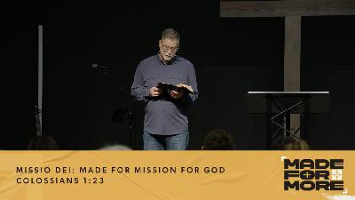 Missio Dei: Made for Mission for God