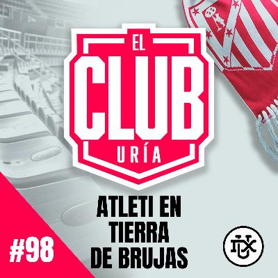EN TIERRA DE BRUJAS | Club Uría #98 EN TIERRA DE BRUJAS | Club Uría #98