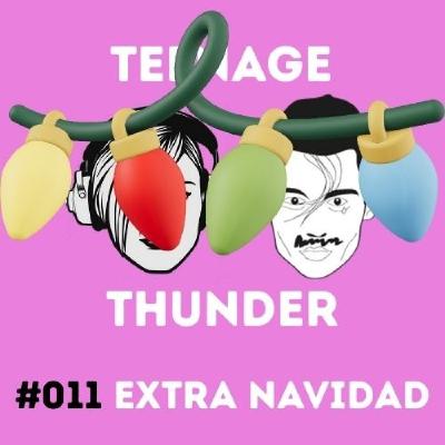 TEENAGE THUNDER #011 EXTRA NAVIDAD