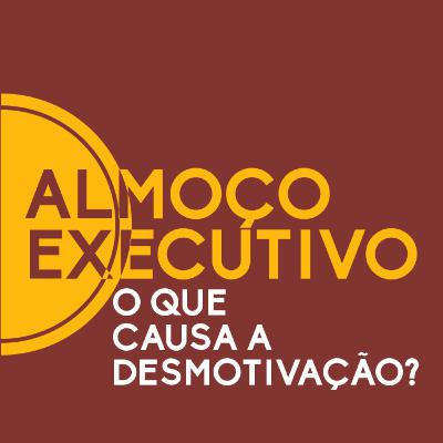 O que causa a desmotivação?