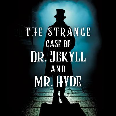 Final Recap: The Strange Case of Dr. Jekyll and Mr. Hyde [Spoiler Alert]