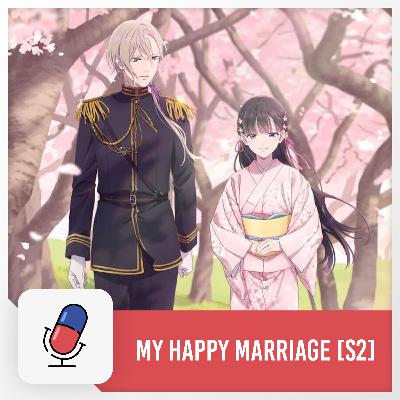 My Happy Marriage - Season 2