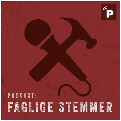 Faglige Stemmer #18: Løkkebog og trepartsaftale