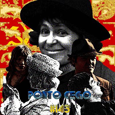 Ponto Cego #143: Kira Muratova: O Longo Adeus (1971) e Conhecendo o Grande e Vasto Mundo (1978)