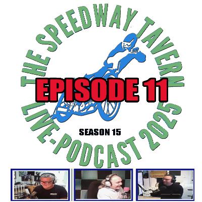 Spedway Tavern Podcast Episode 11 Season 15