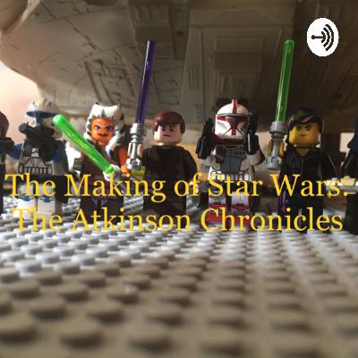 The Making Of Star Wars: The Atkinson Chronicles (Trailer) The Making Of Star Wars: The Atkinson Chronicles (Trailer)