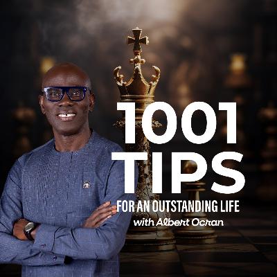 1001 Tips for an Outstanding Life - Tip #29