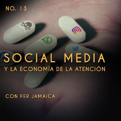 13 Socialmedia y la Economía de la atención | Lupus Intus