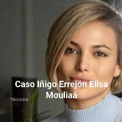 Caso Iñigo Errejón
