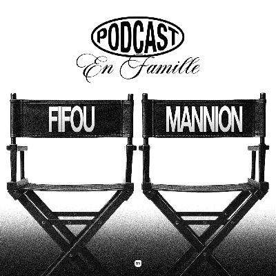 EN FAMILLE with Fifou & Jonathan Mannion (VO 🇬🇧🇺🇸) EN FAMILLE with Fifou & Jonathan Mannion (VO 🇬🇧🇺🇸)