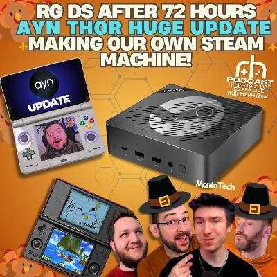 The RG-DS 72 Hours Later & Making Our Own Steam Machines