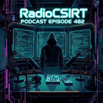 RadioCSIRT – Votre actu cybersécurité du mardi 11 novembre 2025 (Ép.482)